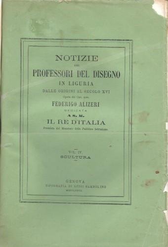 Notizie dei Professori del disegno in Liguria dalle origini al …