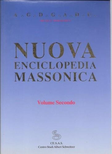 Nuova enciclopedia massonica, vol. 2°