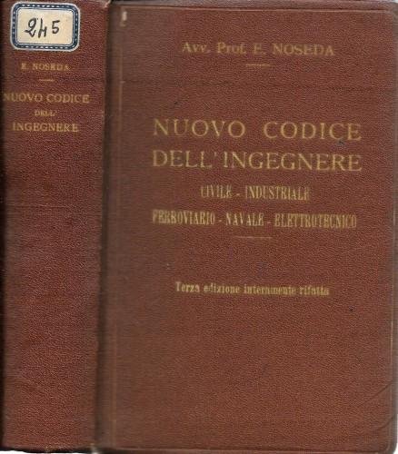 Nuovo Codice dell'Ingegnere civile, industriale, ferroviario, navale, elettrotecnico