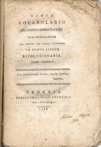 Nuovo vocabolario filosofico-democratico per ognuno che brama intendere la nuova …