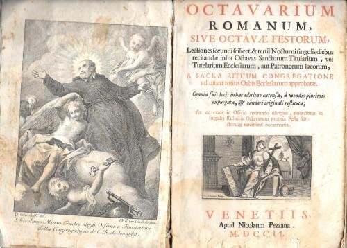 Octavarium Romanum, sive Octavae Festorum; Lectiones secondi scilicet, & tertii …