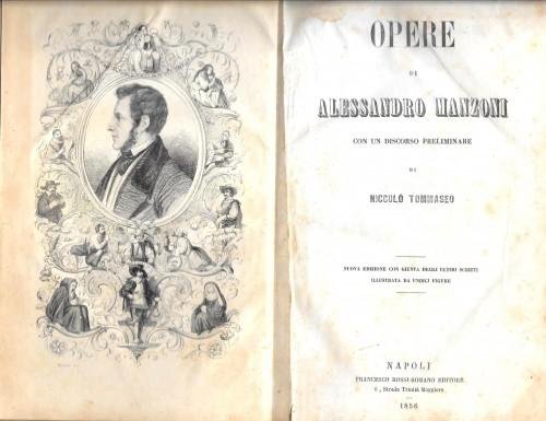 Opere di Alessandro Manzoni, con discorso preliminare di Niccolò Tommaseo