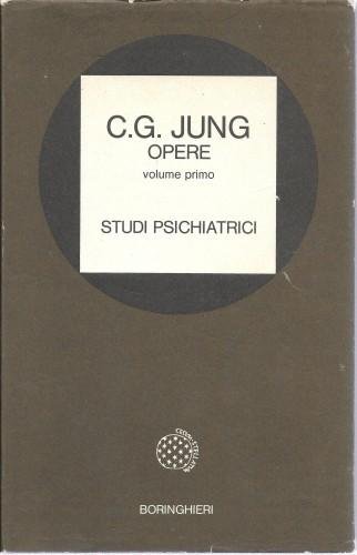 Opere, Vol. 1° - Studi psichiatrici
