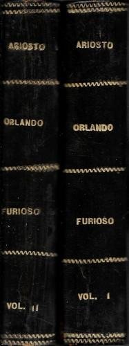 Orlando furioso di L. A. preceduto da alcuni pensieri di Vincenzo Gioberti, e corredato di note storiche e filologiche, in 2 voll.