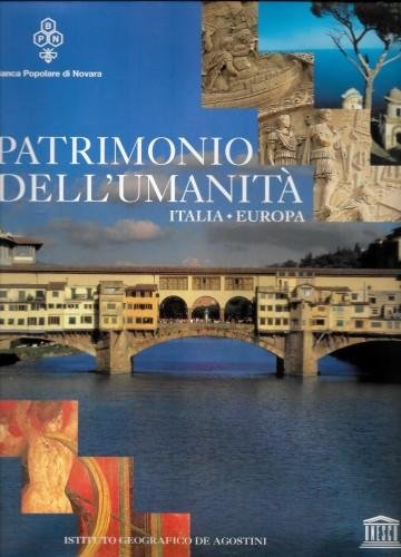 Patrimonio dell'umanità. Italia - Europa