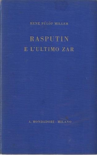 Rasputin e l'ultimo zar