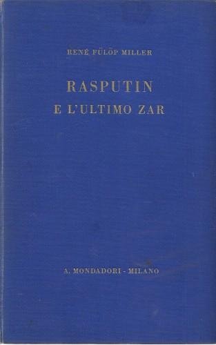 Rasputin e l'ultimo zar