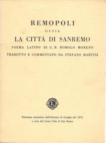 REMOPOLI ossia LA CITTÀ DI SANREMO poema latino di G. …