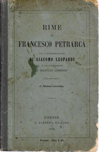 Rime di Francesco Petrarca con l'interpretazione di Giacomo Leopardi e …
