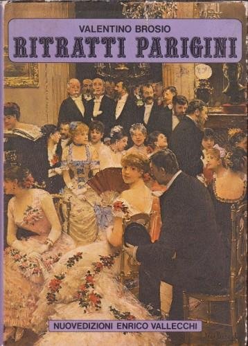 Ritratti parigini del Secondo Impero e della Belle Époque