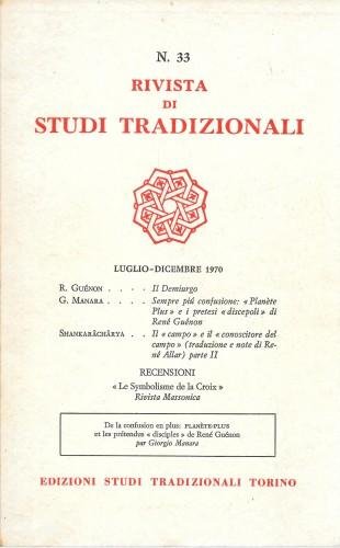 Rivista di Studi Tradizionali n° 33 luglio-dicembre 1970
