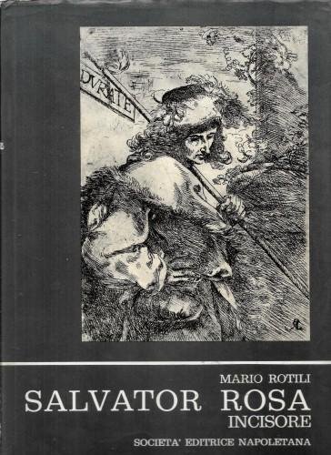 Salvator Rosa incisore
