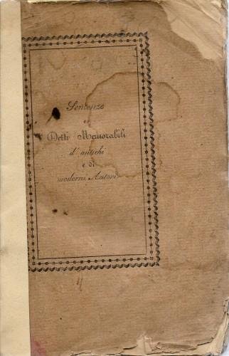 Sentenze e detti memorabili d'antichi, e di moderni Autori