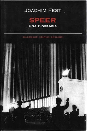 Speer. Una biografia