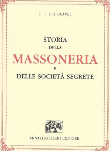 Storia della Massoneria e delle società segrete