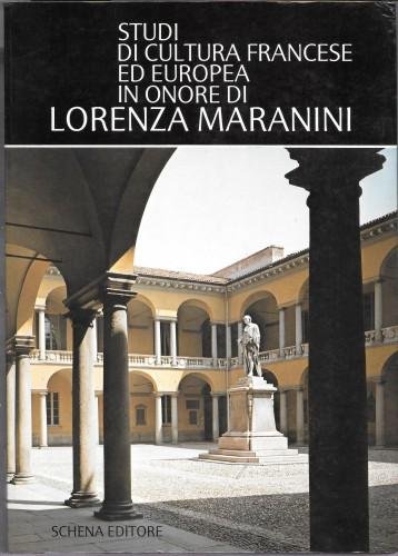 Studi di cultura francese ed europea in onore di Lorenza …