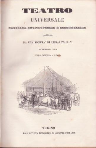 TEATRO UNIVERSALE raccolta enciclopedica e scenografica pubblicata da una società …