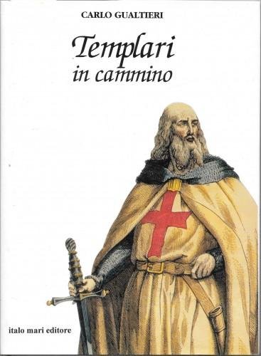 Templari in cammino
