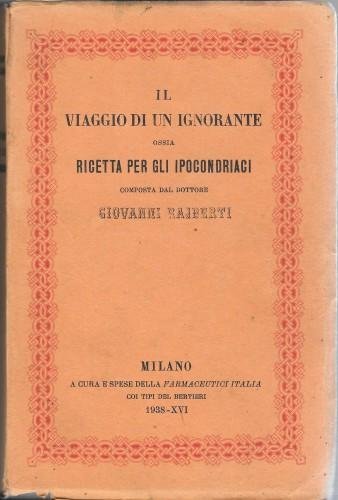 Viaggio di un ignorante ossia ricetta per gli ipocondriaci