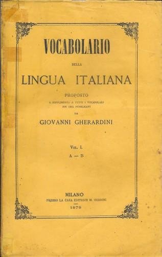 Vocabolario della lingua italiana proposto a supplemento di tutti i …