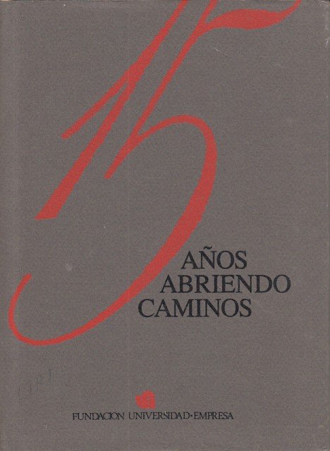 15 AÑOS ABRIENDO CAMINOS