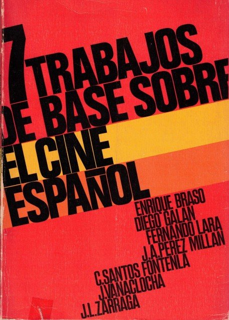 7 Trabajos de base sobre el cine español