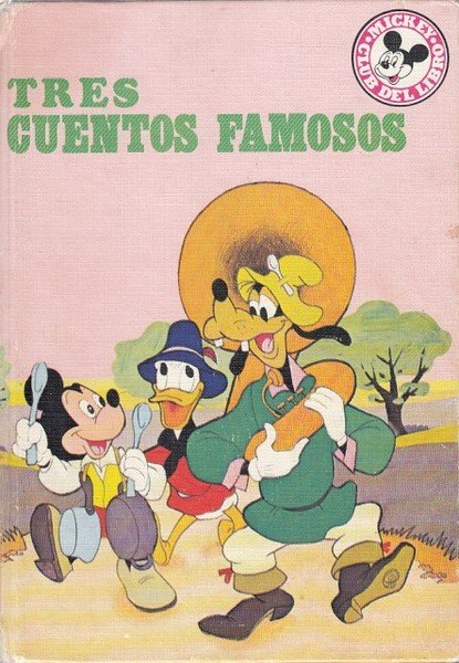 TRES CUENTOS FAMOSOS. LOS MÚSICOS DE BREMEN; LA GALLINITA ROJA; … | Immagine principale