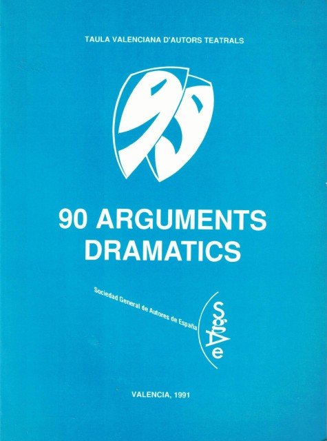 90 ARGUMENTS DRAMATICS