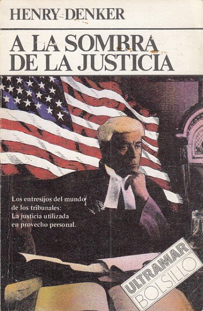 A la sombra de la justicia