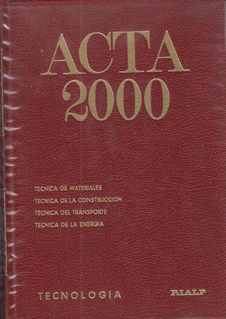 ACTA 2000. ENCICLOPEDIA SISTEMÁTICA. TECNOLOGÍA. TOMO 8
