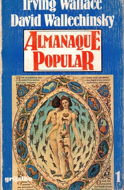 Almanaque popular 1 (A LA VUELTA DE LA ESQUINA: PREDECIR …