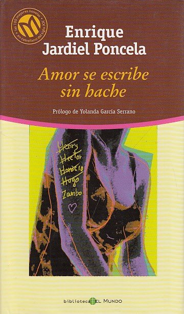 AMOR SE ESCRIBE SIN HACHE. | Immagine principale