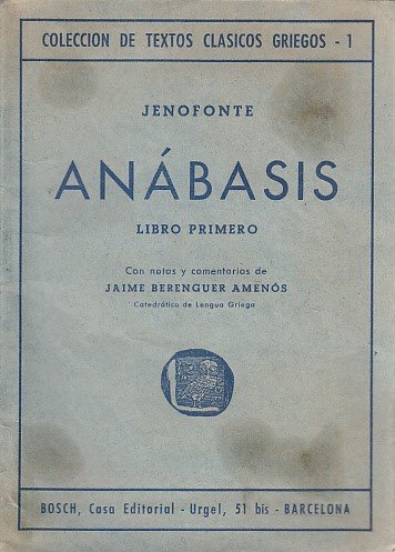 ANÁBASIS. LIBRO PRIMERO