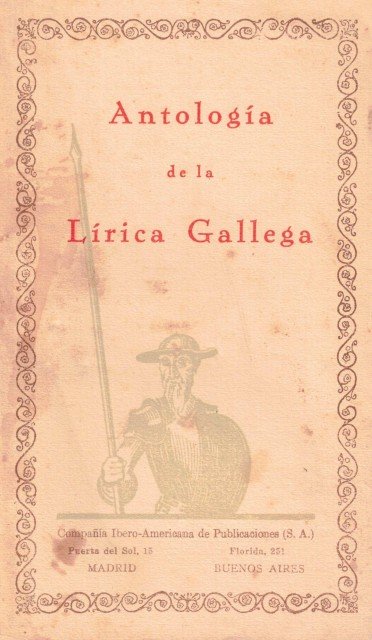 ANTOLOGIA DE LA LIRICA GALLEGA