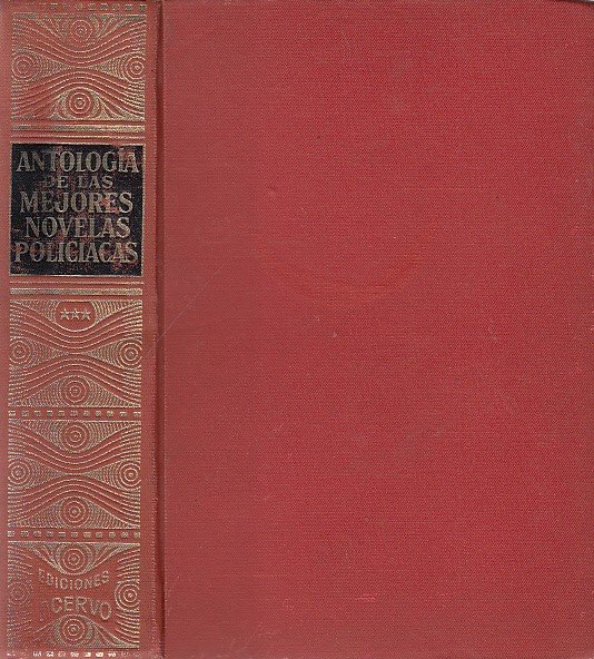 ANTOLOGIA DE LAS MEJORES NOVELAS POLICIACAS. Tercera Selección