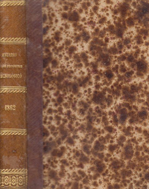 ANUARIO DE LOS PROGRESOS TECNOLÓGICOS DELA INDUSTRIA Y DE LA …