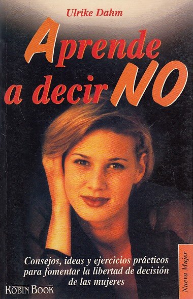 APRENDE A DECIR NO