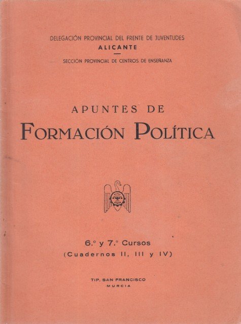 APUNTES DE FORMACIÓN POLÍTICA. 6º Y 7º CURSOS. Cuadernos II-III-IV | Immagine principale
