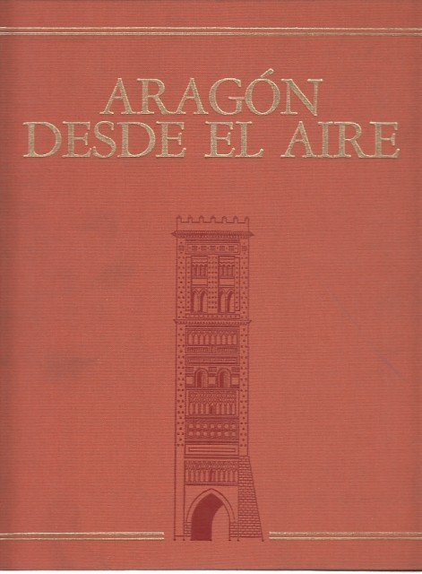 ARAGÓN DESDE EL AIRE