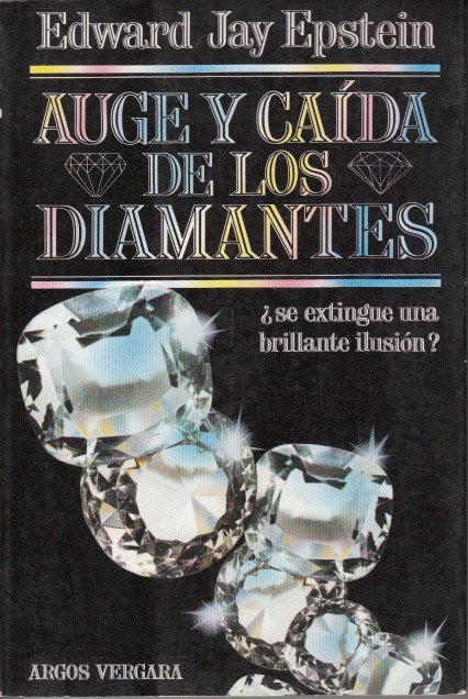 Auge y Caida de los Diamantes