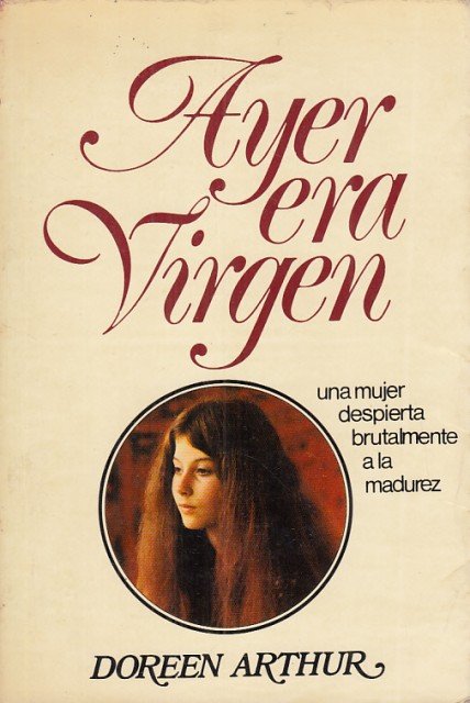 Ayer era Virgen