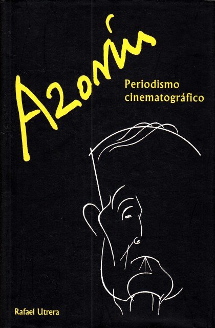 AZORIN PERIODISMO CINEMATOGRAFICO