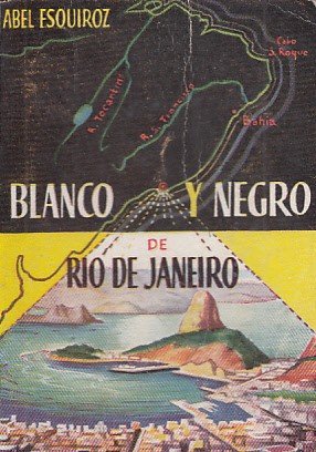 BLANCO Y NEGRO DE RIO DE JANEIRO