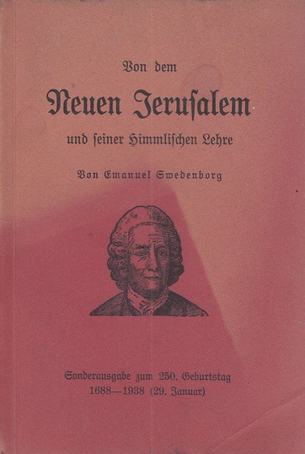 BON DEM NEUEN JERUSALEM UND SEINER HIMMLISCHEN LEBRE