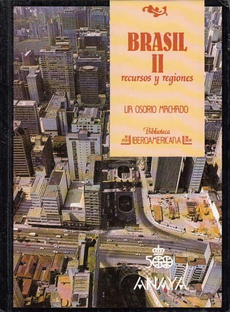 BRASIL II (Recursos y regiones)