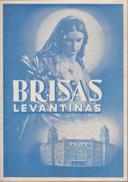 BRISAS LEVANTINAS. COLEGIO SAGRADO CORAZON HERMANOS MARISTAS. VALENCIA AÑO V. …