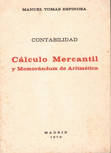 Cálculo Mercantil y Memorándum de Aritmética