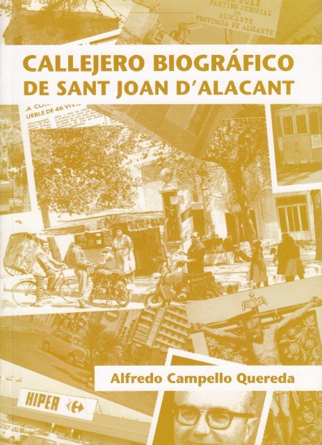 CALLEJERO BIOGRÁFICO DE SANT JOAN D'ALACANT