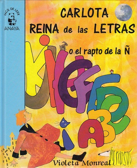CARLOTA, REINA DE LAS LETRAS O EL RAPTO DE LA …
