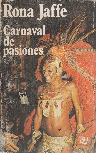 CARNAVAL DE PASIONES